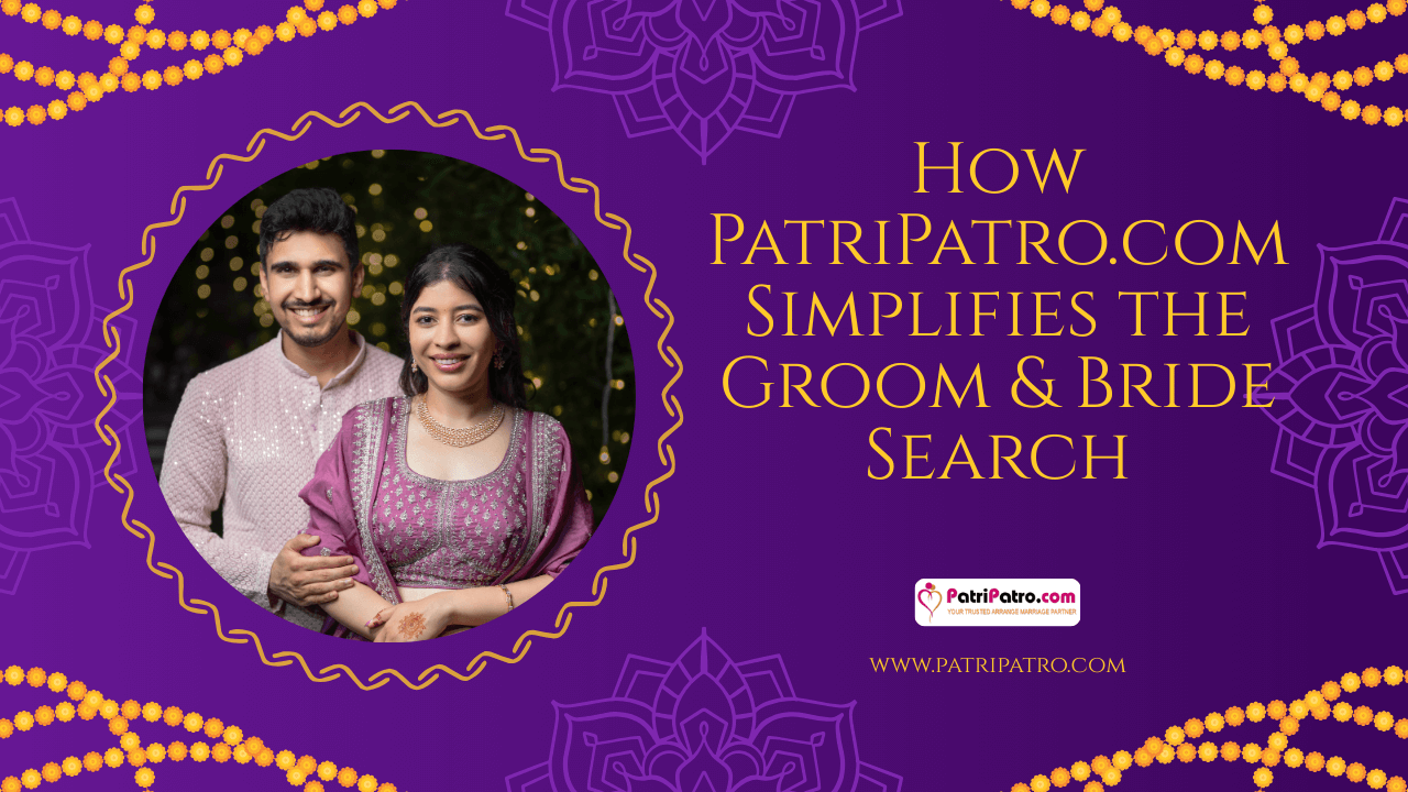 How PatriPatro.com Simplifies the Groom & Bride Search