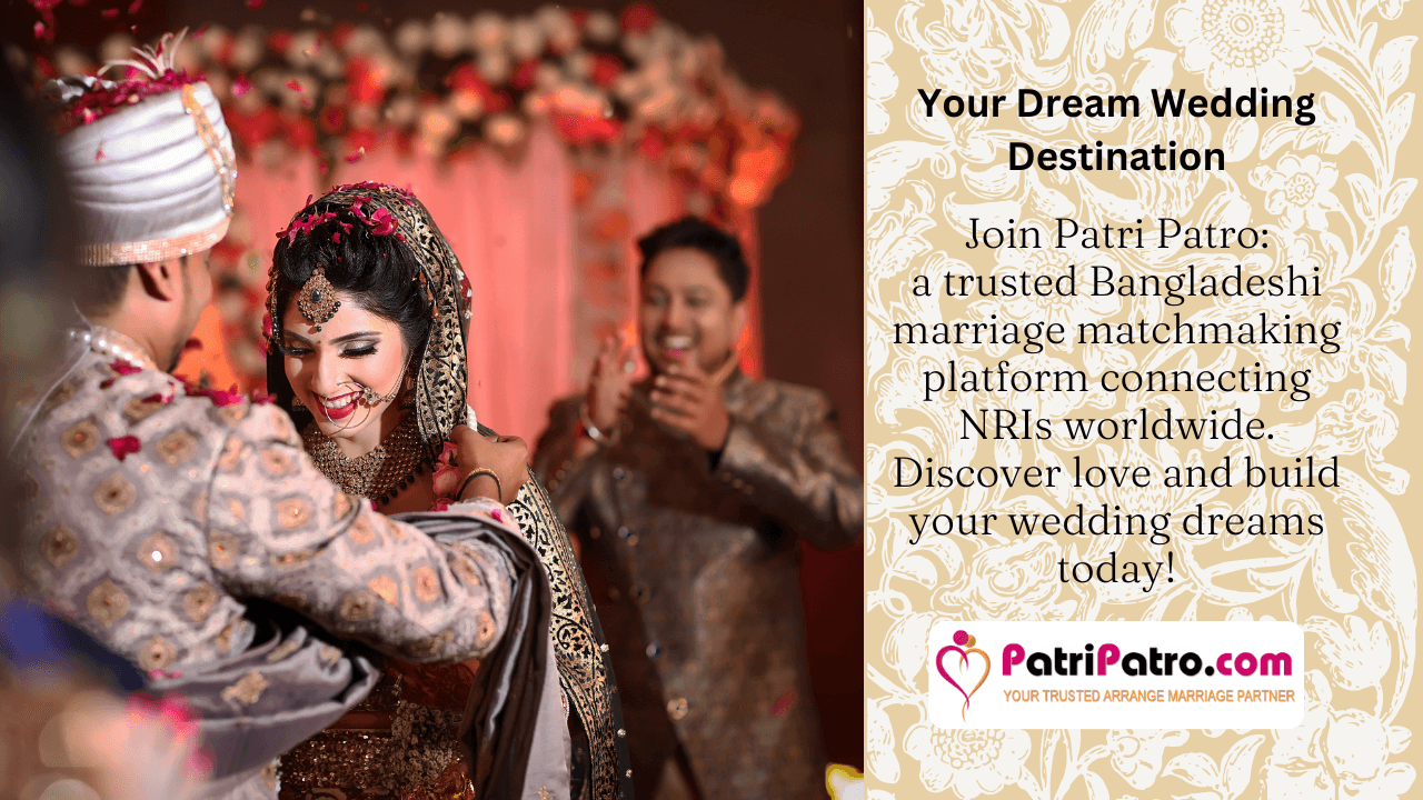 Bangladesh Matrimony: Where Your Wedding Dreams Come True