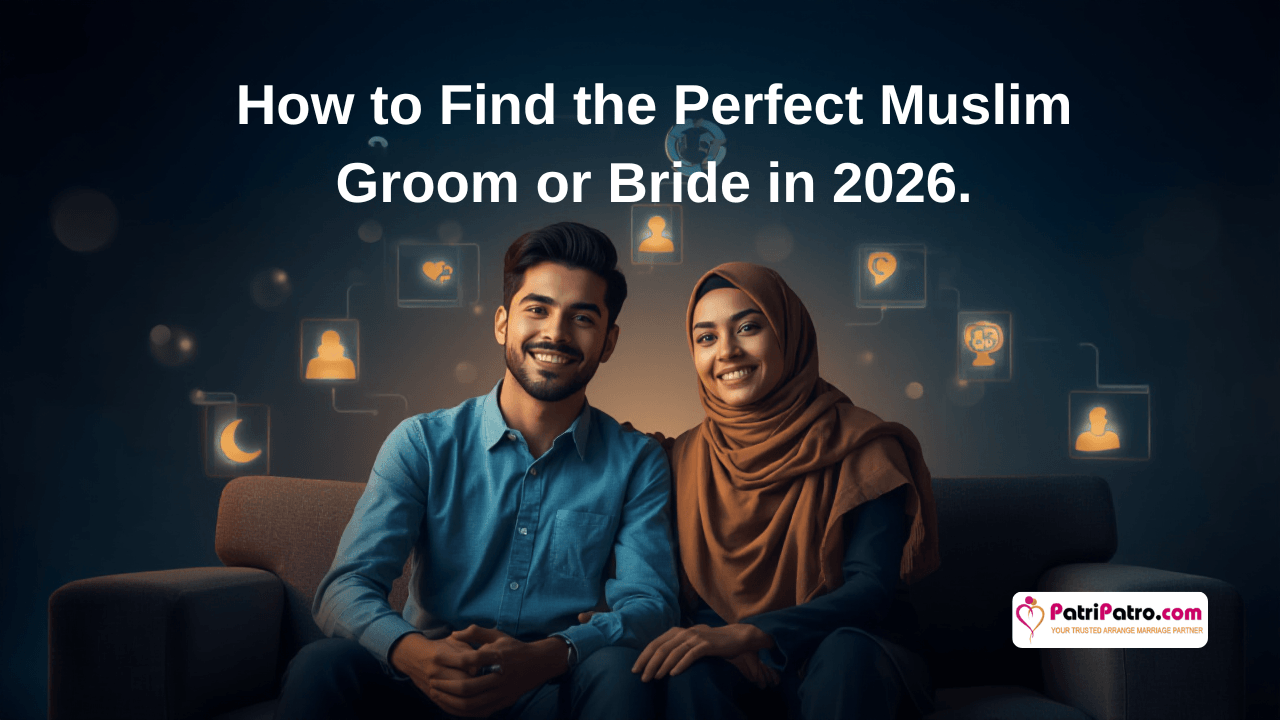 How to Find the Perfect Muslim Groom or Bride Online in 2026