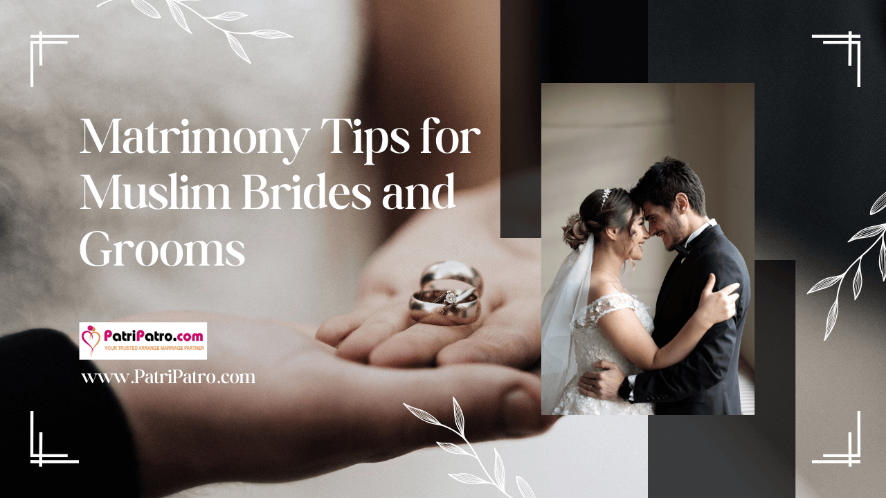 Matrimony Tips for Bride & Groom now a day